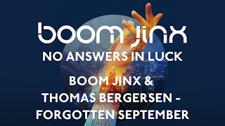 Boom Jinx & Thomas Bergersen - Forgotten September