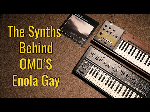 The Synths Behind OMD's Enola Gay