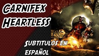 Carnifex - Heartless | Letra/Subtitulos en español