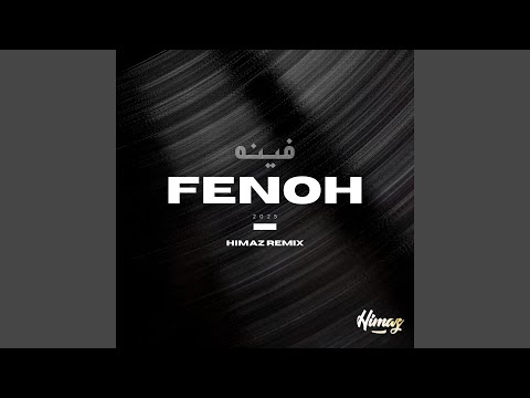 Fenoh Remix