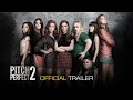 PITCH PERFECT 2 - Official Trailer 2 (HD) - YouTube
