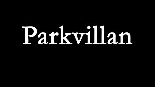 preview picture of video 'Parkvillan'