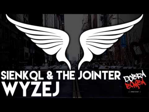 Sienkol X The Jointer - Wyżej