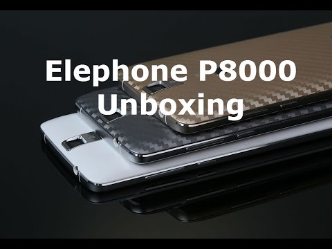 Elephone P8000 Unboxing and Initial Impressions