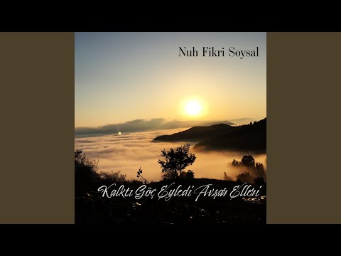 Kalktı Göç Eyledi Avşar Elleri