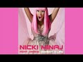 Nicki Minaj - Moment 4 Life {2010} (feat. Drake) [Clean Version]