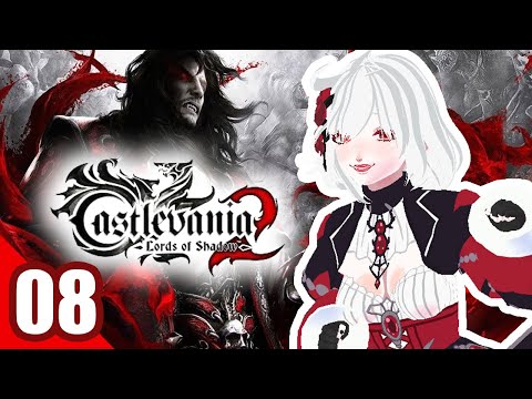 Vix Plays: Castlevania: Lords of Shadow 2| Revelations DLC [EXTRA 2 Finale]