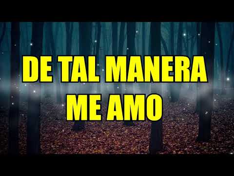 De tal manera me amo PISTA