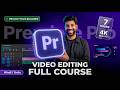 Adobe Premiere Pro Tutorial For Beginners Complete Editing Workflow Hindi Urdu