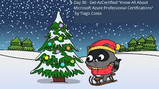 Day 30 - Get-AzCertified "Know All About Microsoft Azure Professional 