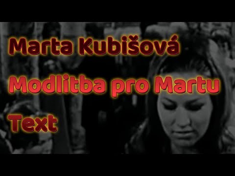 Marta Kubišová - Modlitba pro Martu Text