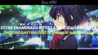 Chuunibyou demo Koi ga Shitai! Ren OP. Full / Voice - Sub. Español 『AMV』