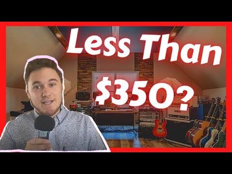 4 Items for Building A Cheap Home Studio (Under $350!)