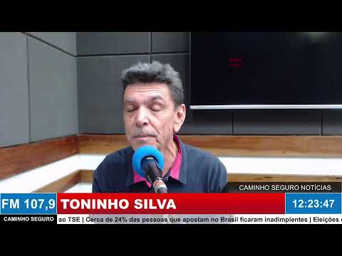 Caminho Seguro Notícias - Apresentação: Toninho Silva | 20/10/2026