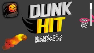 DUNK HIT HIGHSCORE (OVER 1000)