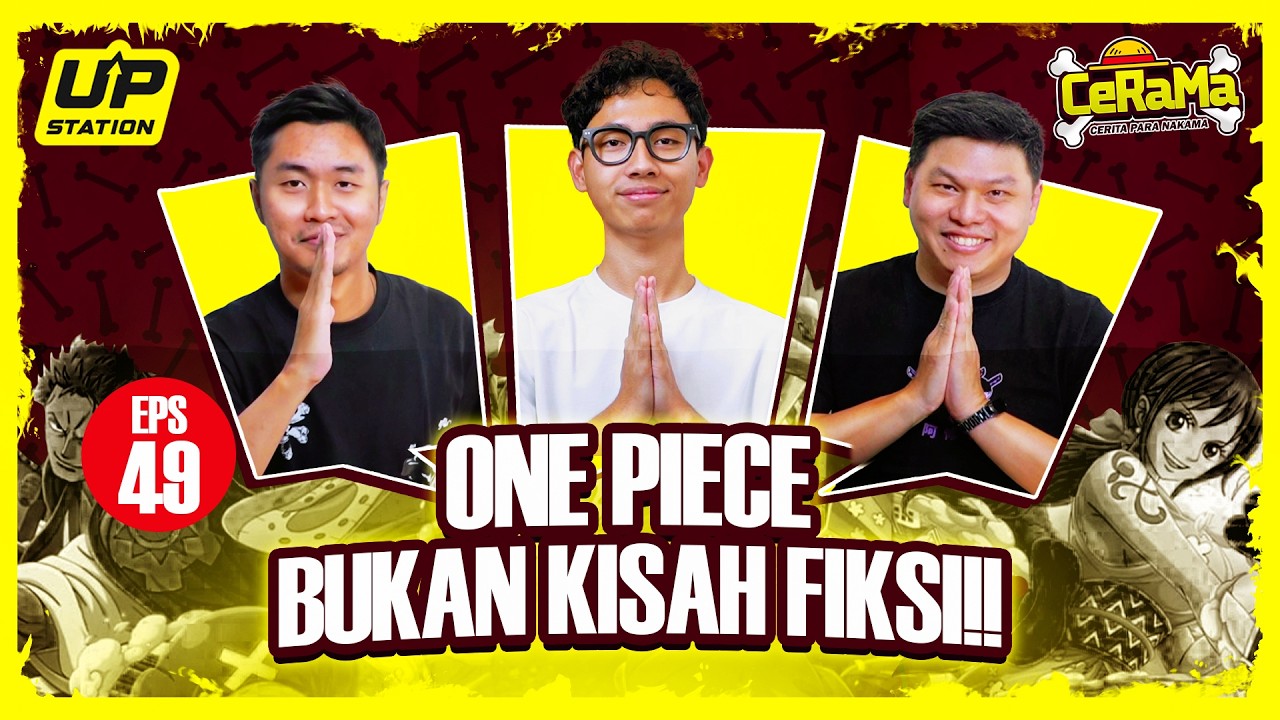  BAHAS POLITIK, AGAMA, SAMPAI KEHIDUPAN DI ONE PIECE BARENG OZI OZI NO MI | Podcast CeRaMa eps 49