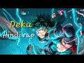 Deku Hindi Rap Underworldrapper Viralvideo Anime Myheroacademia Rap Animeedit