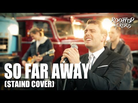 So Far Away (Staind Indie Pop Cover) – Rooftop Heroes