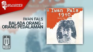 Download lagu Iwan Fals Balada Orang Orang Pedalaman... mp3