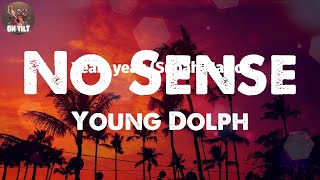 Young Dolph - No Sense