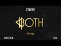 Tiësto & BIA - BOTH (with 21 Savage) [Tiësto's VIP Mix] (Official Audio)