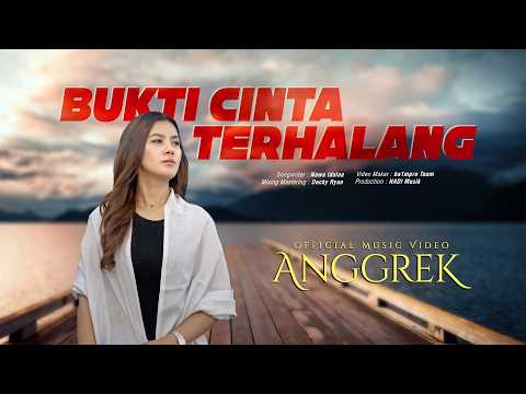 Bukti Cinta Terhalang - Anggrek