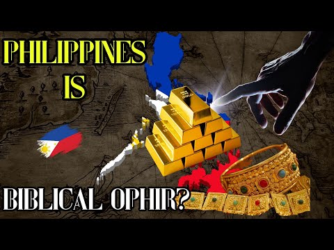 The Philippines: The Biblical Ophir? Why God Chose This Nation for End Times Prophecy