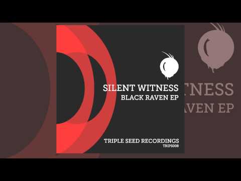 Silent Witness - Gutter Level (Official Track) [Triple Seed Recordings]