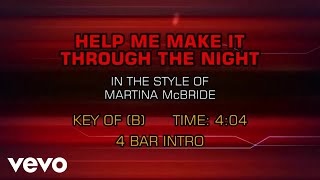 Martina McBride - Help Me Make It Through The Night (Karaoke)
