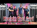 Heelein Toot Gayi Dance Video Indoo Ki Jawani Ronak Wadhwani Choreography Badshah Guru R
