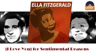 Ella Fitzgerald - I Love You for Sentimental Reasons (HD) Officiel Seniors Musik