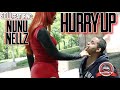 Nunu Nellz Hurry Up S O U L KsharkTV