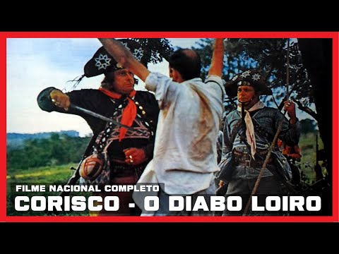 CORISCO - O DIABO LOIRO (1969) - FILME NACIONAL COMPLETO.