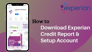 How to Download Experian Credit Report & Setup