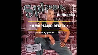 Download lagu Splash - Setlhopha(Amapiano remix by Boi_NeXTDoor) mp3 Download lagu Splash - Setlhopha(Amapiano remix by Boi_NeXTDoor) mp3