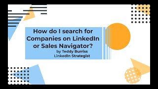 How do I search for Companies on LinkedIn or Sales Navigator?