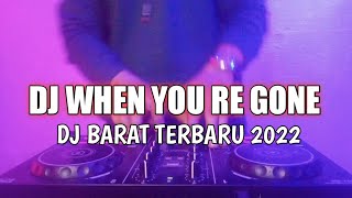 Download lagu DJ WHEN YOU RE GONE REMIX VIRAL TIKTOK 2022 DJ BARAT TERBARU SLOW BASS ( INTAN BERLIN) mp3