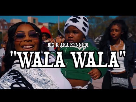 WALA BY BIG K OFFICIAL VIDEO