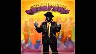 Chuck Brown  feat Jill Scott Marcus Miller