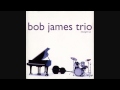 Bob James Trio - Ambrosia