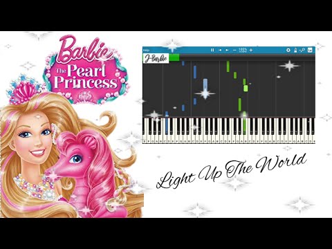 Light Up The World - Barbie
