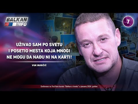 INTERVJU: Vuk Đuričić - Uživao sam i posetio mesta koja mnogi ne mogu da nađu na karti! (11.01.2024)