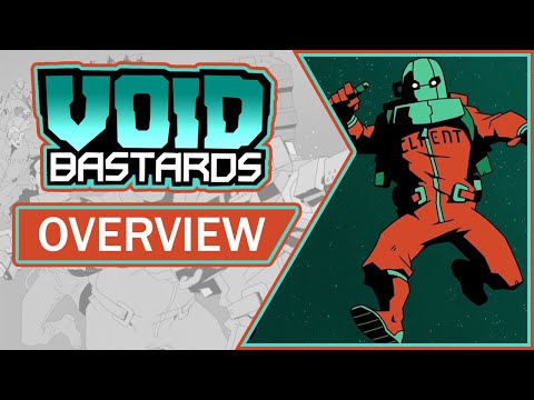 Void Bastards | Overview, Gameplay & Impressions (2021)