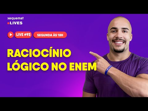 Raciocínio logico no ENEM | Matemática Enem [Live 93]