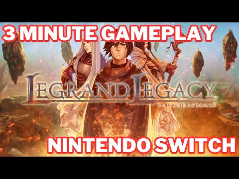 Legrand Legacy - Bite-Sized Gameplay - Nintendo Switch