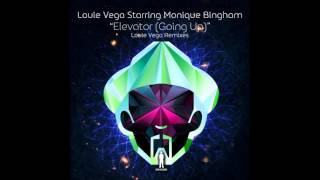 Louie Vega Starring Monique Bingham - Elevator (Going Up) [Louie Vega & Gene Perez Sexy Bass Mix]