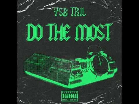 Video thumbnail for Do The Most