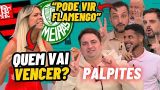DEBATE EXPLODIU! Flamengo x Palmeiras MEDO e CRISE? PALPITES Jogo Aberto AO VIVO Renata Fan e Edu