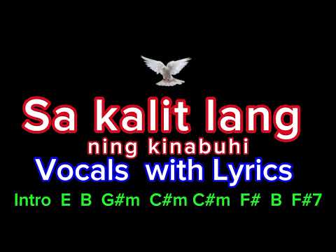 Sa kalit lang ning Kinabuhi - Vocals with Lyrics and Chords