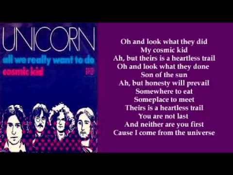 Unicorn - Cosmic Kid ( + lyrics 1973)